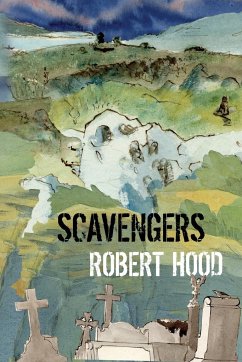 Scavengers - Hood, Robert