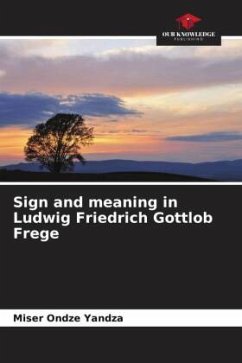 Sign and meaning in Ludwig Friedrich Gottlob Frege - Yandza, Miser Ondze