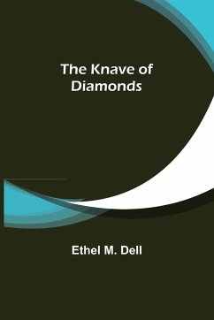 The Knave of Diamonds - M. Dell, Ethel