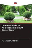 Domesticación de Aulacodes en Kikwit Sacré-Coeur