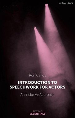 Introduction to Speechwork for Actors (eBook, ePUB) - Carlos, Ron