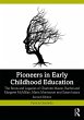 Pioneers in Early Childhood Education... - Bild 1