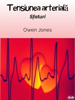 Tensiunea Arteriala (eBook, ePUB) - Jones, Owen