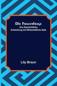 Die Frauenfrage - Braun, Lily