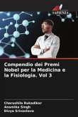 Compendio dei Premi Nobel per la Medicina e la Fisiologia. Vol 3