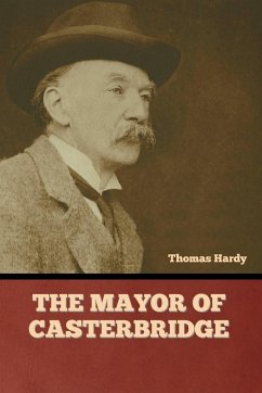 The Mayor of Casterbridge - Hardy, Thomas