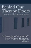 Behind Our Therapy Doors