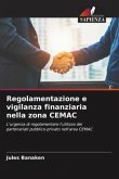 Regolamentazione e vigilanza finanziaria nella zona CEMAC