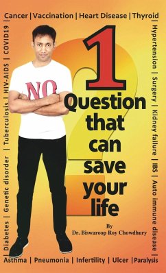 1 Question That Can Save Your Life - Chowdhury; Roy, Biswaroop