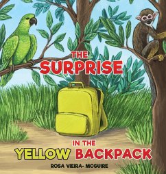 The Surprise in the Yellow Backpack - Vieira McGuire, Rosa