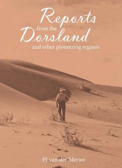 Reports from the Dorsland (eBook, PDF) - Merwe, PJ van der