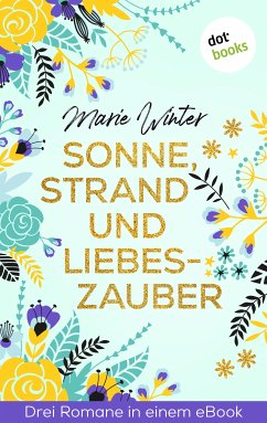 Sonne, Strand und Liebeszauber (eBook, ePUB) - Winter, Marie