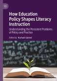 How Education Policy Shapes Literacy Instruction (eBook, PDF)