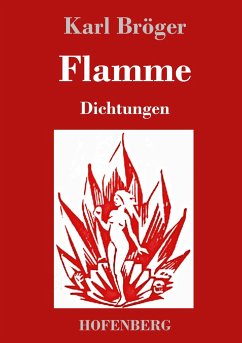 Flamme - Bröger, Karl