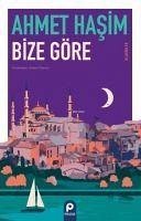 Bize Göre - Hasim, Ahmet