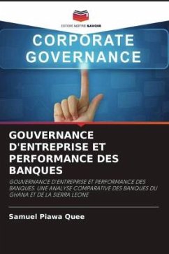 GOUVERNANCE D'ENTREPRISE ET PERFORMANCE DES BANQUES - Quee, Samuel Piawa