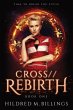 CROSS//Rebirth - Bild 1