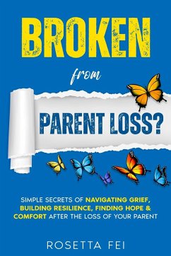 Broken From Parent Loss? - Fei, Rosetta