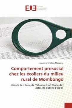 Comportement prosocial chez les écoliers du milieu rural de Mombongo - Emokitu Mokongo, Jeannine