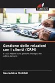 Gestione delle relazioni con i clienti (CRM)
