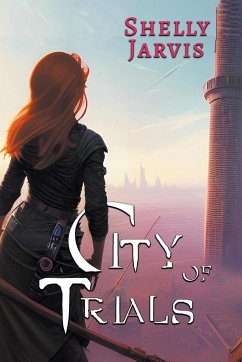 City of Trials - Jarvis, Shelly
