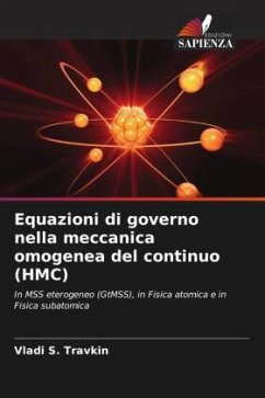Equazioni di governo nella meccanica omogenea del continuo (HMC) - Travkin, Vladi S.