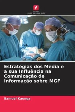 Estratégias dos Media e a sua Influência na Comunicação de Informação sobre MGF - Kaunga, Samuel