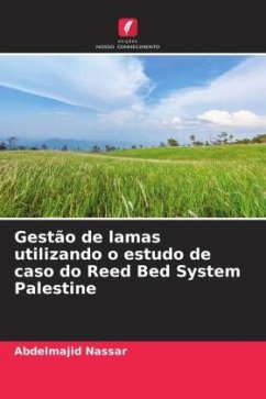 Gestão de lamas utilizando o estudo de caso do Reed Bed System Palestine - Nassar, Abdelmajid