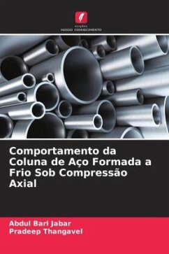 Comportamento da Coluna de Aço Formada a Frio Sob Compressão Axial - Bari Jabar, Abdul;Thangavel, Pradeep