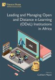 Leading and Managing Open and Distance e-Learning (ODeL) Institutions in Africa
