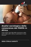 Analisi sociologica della conoscenza del MAMA in Africa