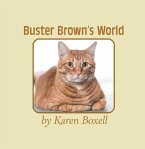 Buster Brown's World (eBook, ePUB)