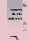 Tratado de derecho disciplinario, tomo I: Parte sustancial general (eBook, PDF)