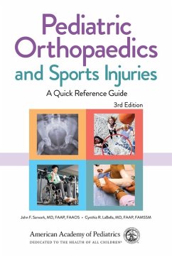 Pediatric Orthopaedics and Sports Injuries: A Quick Reference Guide (eBook, ePUB)