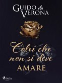 Colei che non si deve amare (eBook, ePUB)