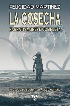 La cosecha (eBook, ePUB) - Martínez, Felicidad