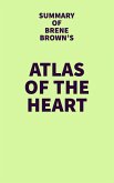 Summary of Brene Brown's Atlas of the Heart (eBook, ePUB)