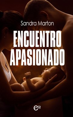Encuentro apasionado (eBook, ePUB) - Marton, Sandra