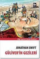 Güliverin Gezileri - Swift, Jonathan