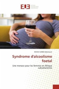 Syndrome d'alcoolisme foetal - Djikoloum, KESIAS GARBA