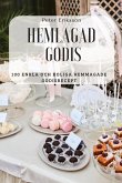 Hemlagad Godis: 100 Enkla Och Roliga Hemmagade Godisrecept