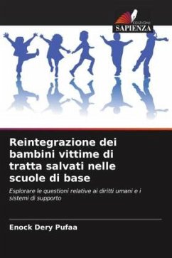 Reintegrazione dei bambini vittime di tratta salvati nelle scuole di base - Pufaa, Enock Dery