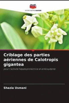 Criblage des parties aériennes de Calotropis gigantea - Usmani, Shazia