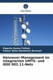 Hannover-Management im integrierten UMTS- und IEEE 802.11-Netz