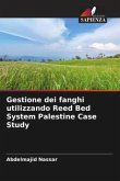 Gestione dei fanghi utilizzando Reed Bed System Palestine Case Study