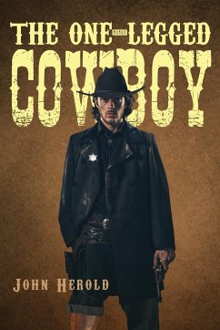 The One-Legged Cowboy - Herold, John