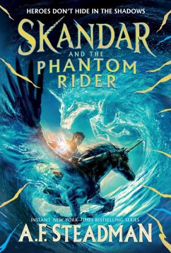 Skandar and the Phantom Rider (eBook, ePUB) - Steadman, A. F.