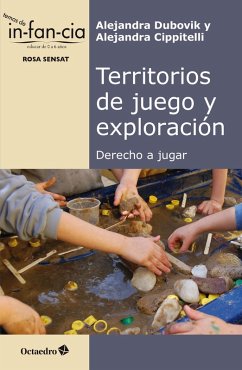 Territorios de juego y exploración (eBook, ePUB) - Dubovik, Alejandra; Cippitelli, Alejandra