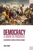 Democracy - A Work in Progress (eBook, PDF)