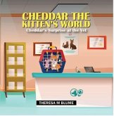 Cheddar The Kitten's World (eBook, ePUB)